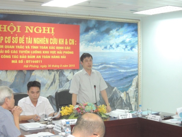 Hội nghị đánh giá cấp cơ sở đề tài nghiên cứu khoa học Thực nghiệm quan trắc và tính toán xác định các mặt chuẩn hải đồ các tuyến luồng khu vực Hải Phòng phục vụ công tác Bảo đảm an toàn hàng hải