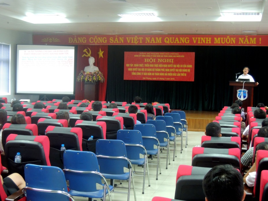 Hội nghị học tập, quán triệt, triển khai thực hiện Nghị quyết Đại hội XII của Đảng; Nghị quyết Đại hội XV Đảng bộ thành phố; Nghị quyết Đại hội Đảng bộ Tổng công ty Bảo đảm an toàn hàng hải miền Bắc lần thứ III