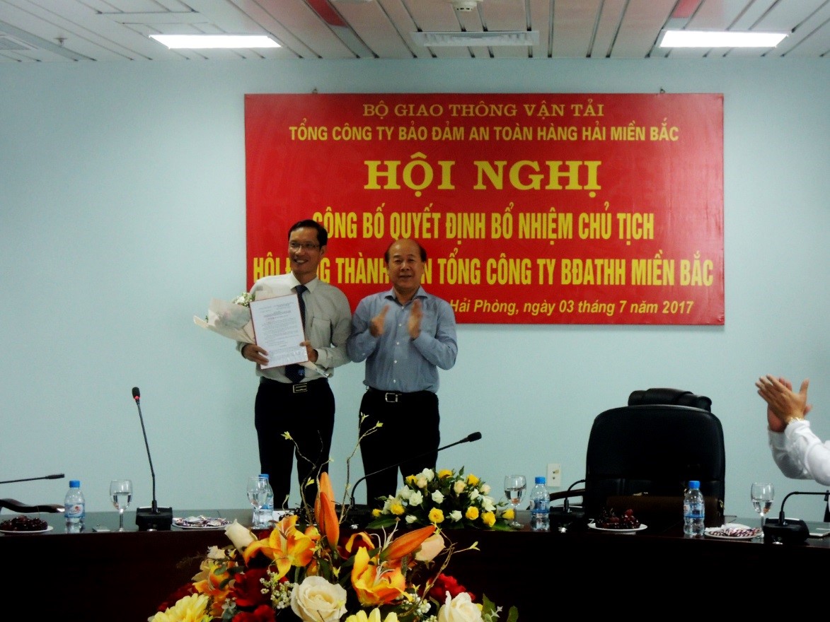 Hội nghị công bố Quyết định bổ nhiệm Chủ tịch Hội đồng thành viên và công bố Quyết định bổ nhiệm lại Kiểm soát viên Tổng công ty Bảo đảm an toàn hàng hải miền Bắc