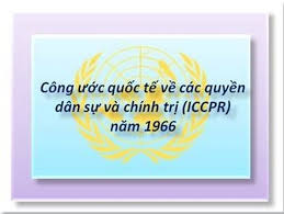CÔNG ƯỚC QUỐC TẾ VỀ CÁC QUYỀN DÂN SỰ VÀ CHÍNH TRỊ 1966